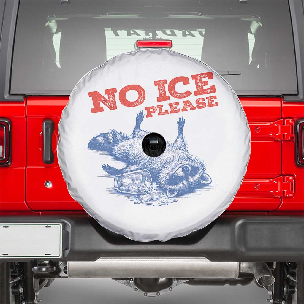 No Ice Please Spare Tire Cover Funny Raccoon Trash Panda Anti ICE Meme TS14 White Print Your Wear