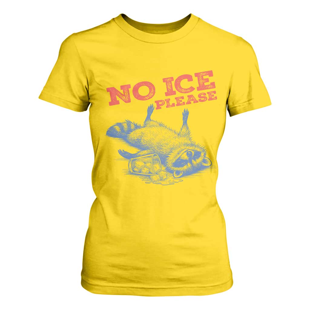 No Ice Please T Shirt For Women Funny Raccoon Trash Panda Anti ICE Meme TS14 Daisy Print Your Wear