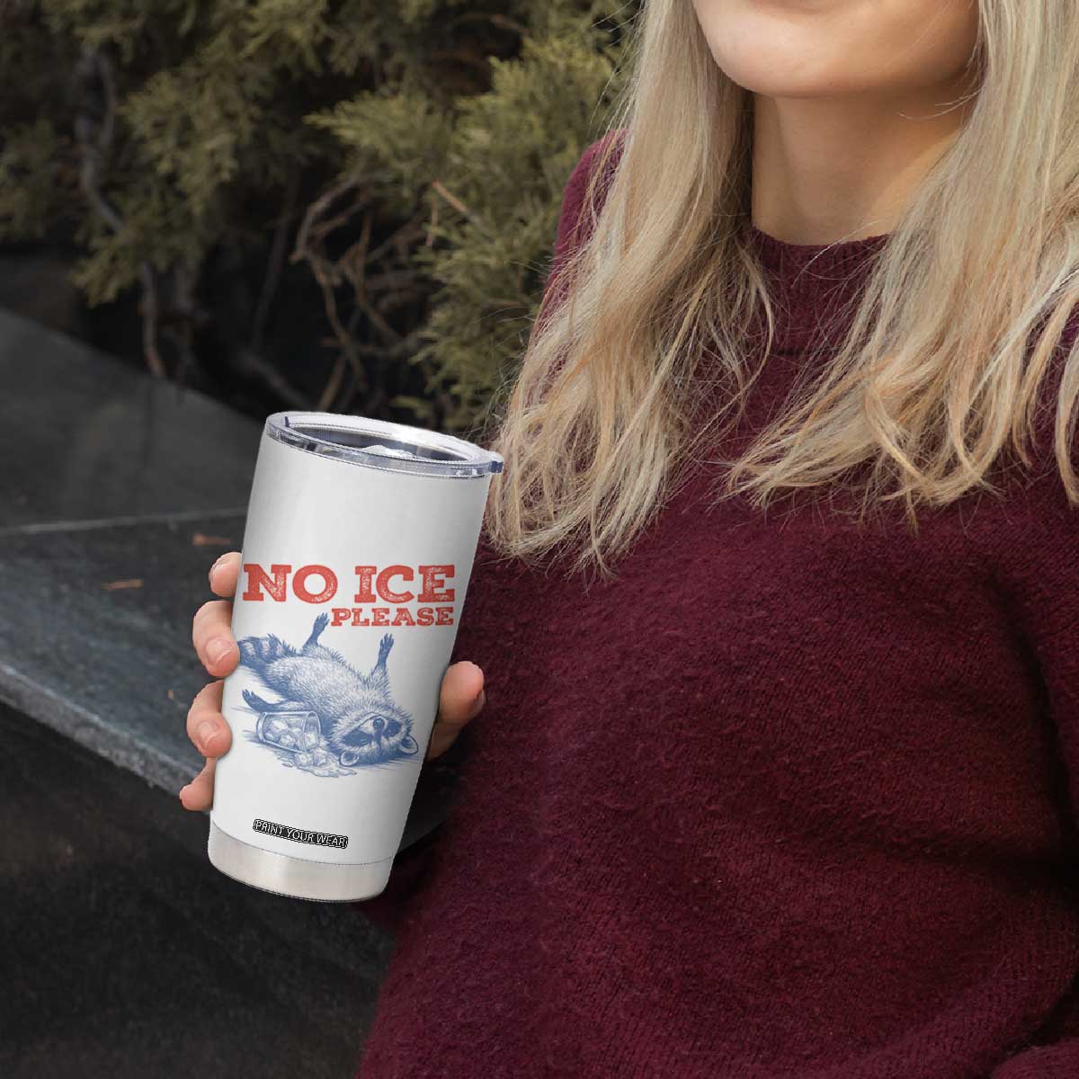 No Ice Please Tumbler Cup Funny Raccoon Trash Panda Anti ICE Meme TS14 Print Your Wear