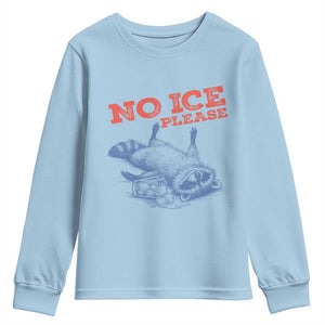 No Ice Please Youth Sweatshirt Funny Raccoon Trash Panda Anti ICE Meme TS14 Light Blue Print Your Wear