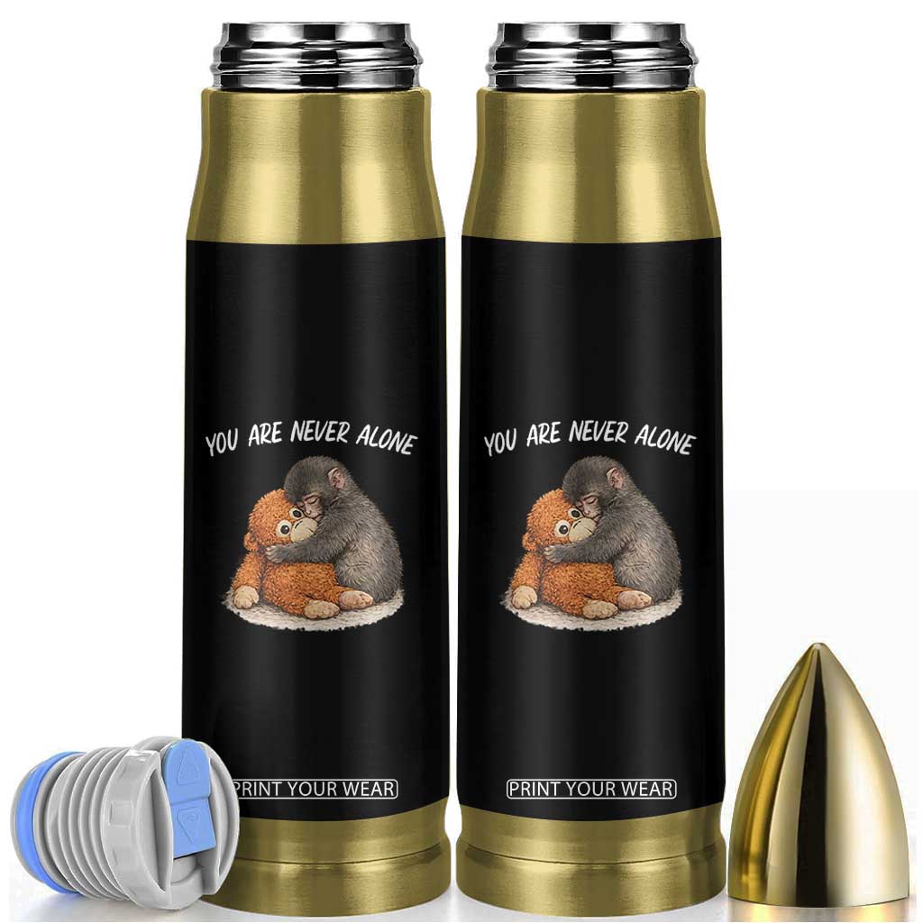 Punch Monkey Bullet Tumbler You Are Never Alone Brave TS14 Black Print Your Wear