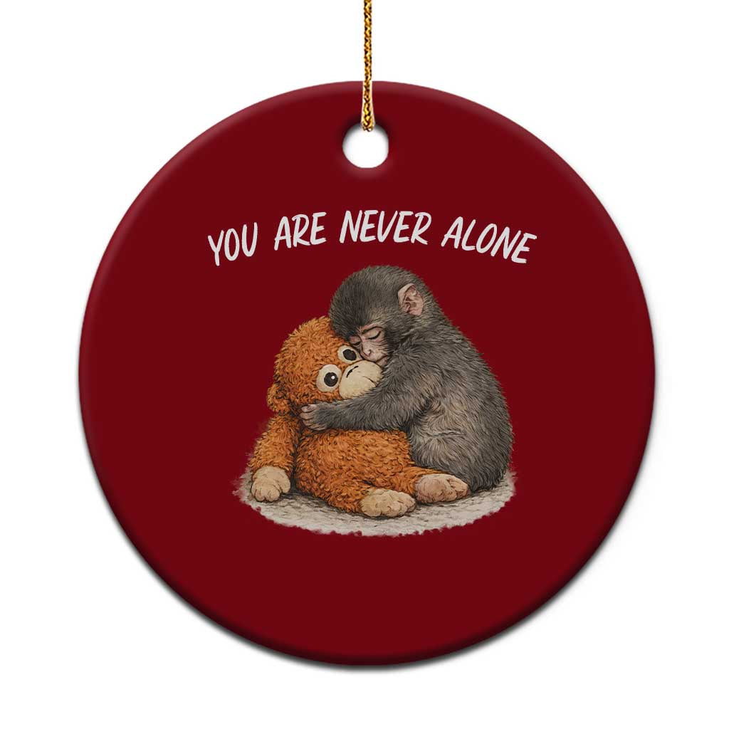 Punch Monkey Ceramic Ornament You Are Never Alone Brave TS14 1pc Red Print Your Wear