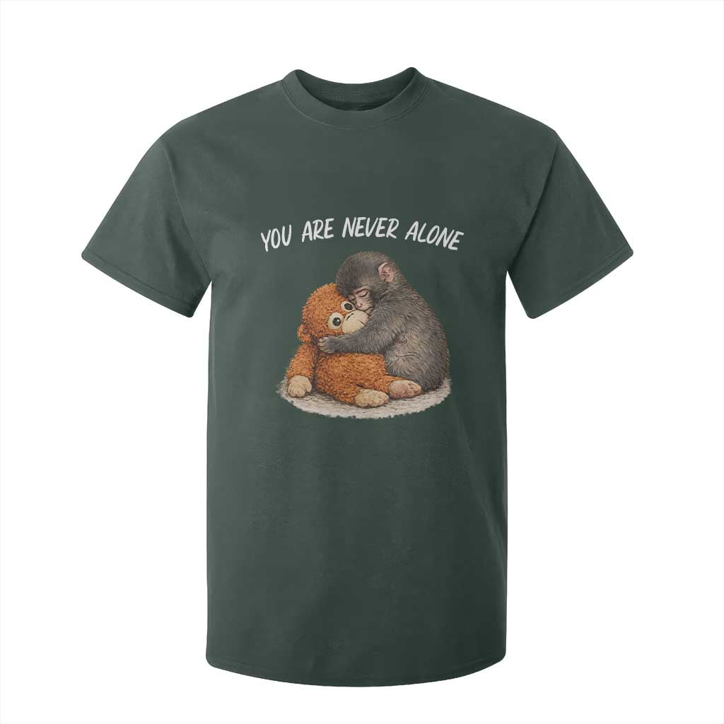 Punch Monkey T Shirt For Kid You Are Never Alone Brave TS14 Dark Forest Green Print Your Wear