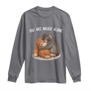 Punch Monkey Long Sleeve Shirt You Are Never Alone Brave TS14 Charcoal Print Your Wear