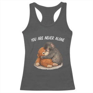 Punch Monkey Racerback Tank Top You Are Never Alone Brave TS14 Dark Heather Print Your Wear