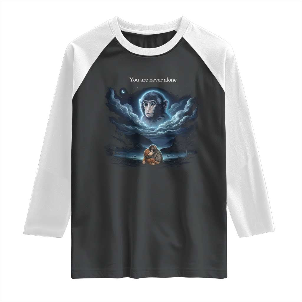 Baby Monkey Punch Raglan Shirt You Are Never Alone Brave TS14 Black White Print Your Wear