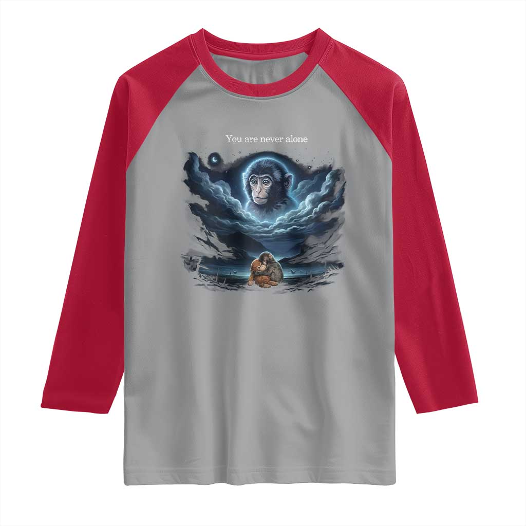 Baby Monkey Punch Raglan Shirt You Are Never Alone Brave TS14 Sport Gray Red Print Your Wear