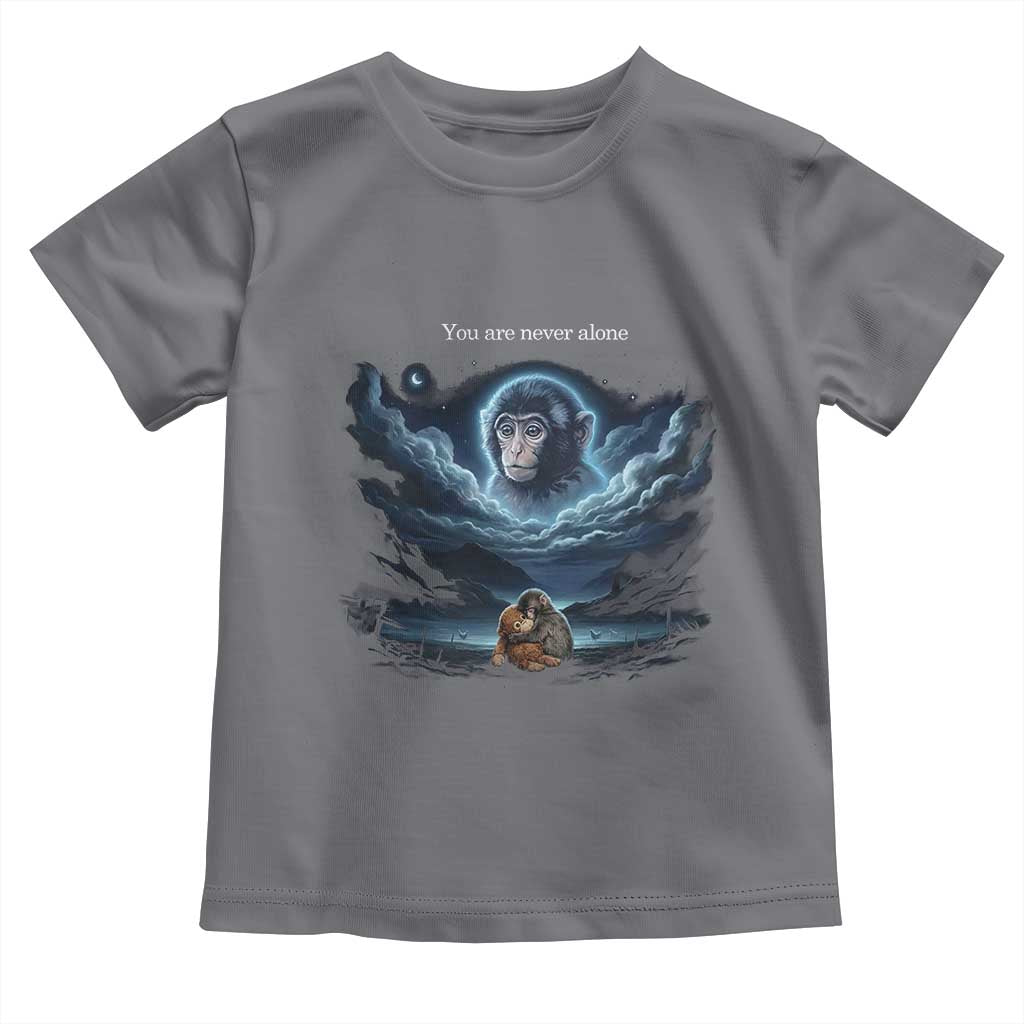 Baby Monkey Punch Toddler T Shirt You Are Never Alone Brave TS14 Charcoal Print Your Wear