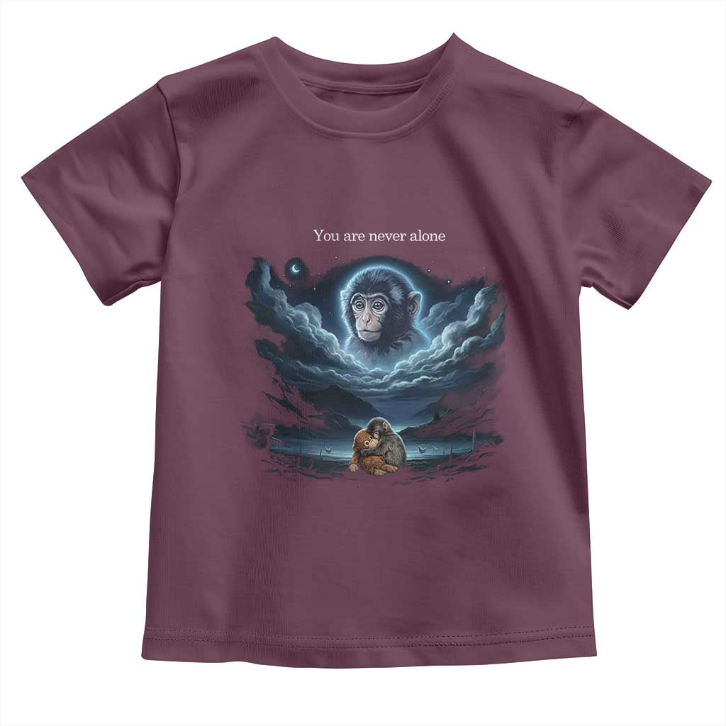 Baby Monkey Punch Toddler T Shirt You Are Never Alone Brave TS14 Maroon Print Your Wear
