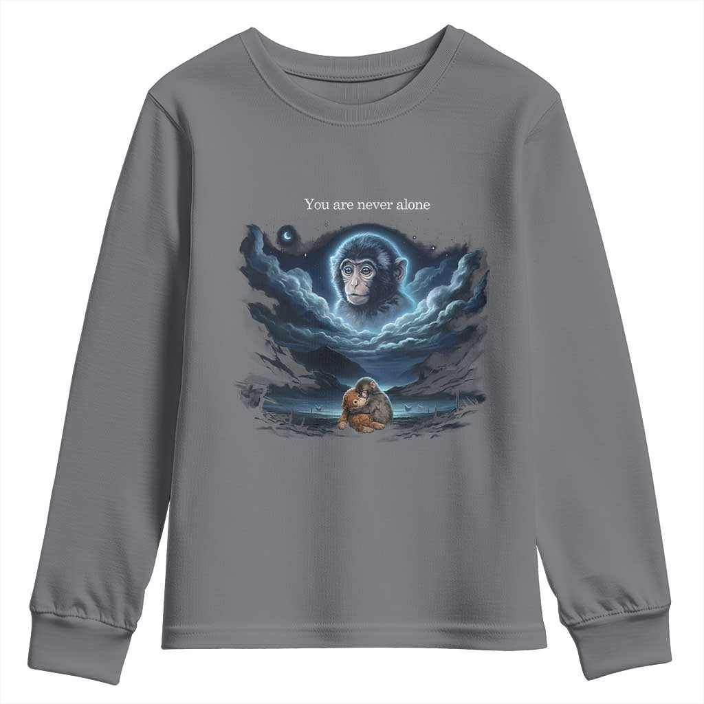 Baby Monkey Punch Youth Sweatshirt You Are Never Alone Brave TS14 Charcoal Print Your Wear