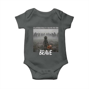 Sad Punch Monkey Baby Onesie Ultimately I Have To Be Brave TS14 Dark Heather Print Your Wear