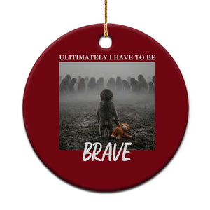 Sad Punch Monkey Ceramic Ornament Ultimately I Have To Be Brave TS14 1pc Red Print Your Wear