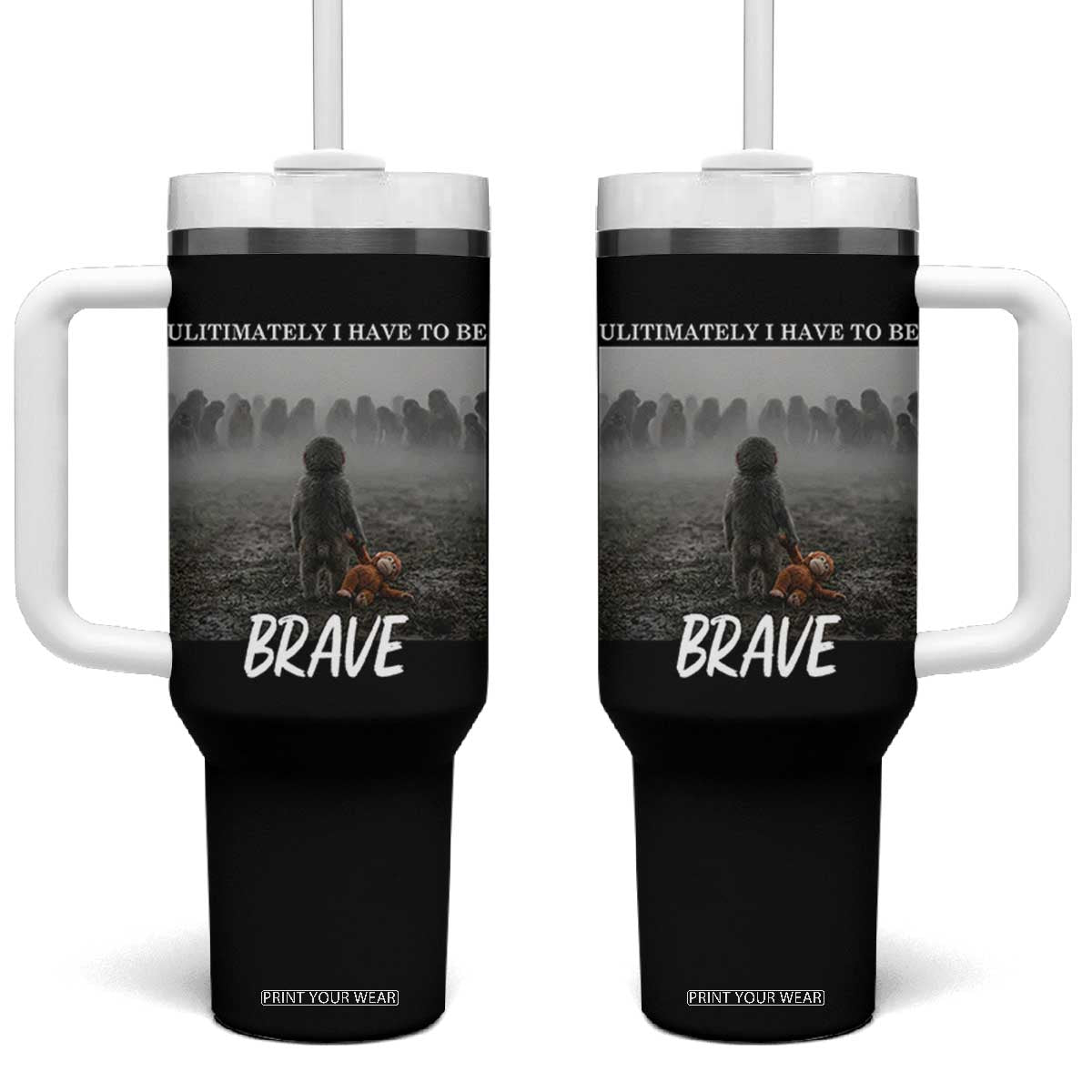 Sad Punch Monkey Tumbler With Handle Ultimately I Have To Be Brave TS14 One Size: 40 oz Black Print Your Wear