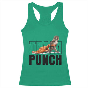Team Punch Monkey Racerback Tank Top Viral Trend Baby Monkey Meme TS14 Irish Green Print Your Wear