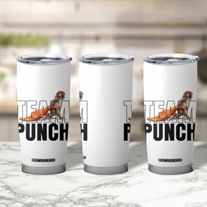Team Punch Monkey Tumbler Cup Viral Trend Baby Monkey Meme TS14 Print Your Wear