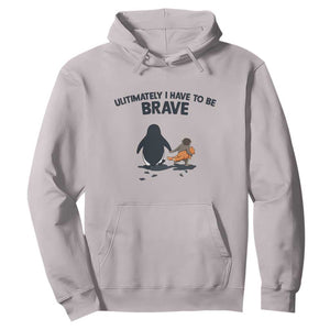Punch Monkey And Nihilist Penguin Viral Hoodie Ultimately I Have To Be Brave TS14 Ice Gray Print Your Wear