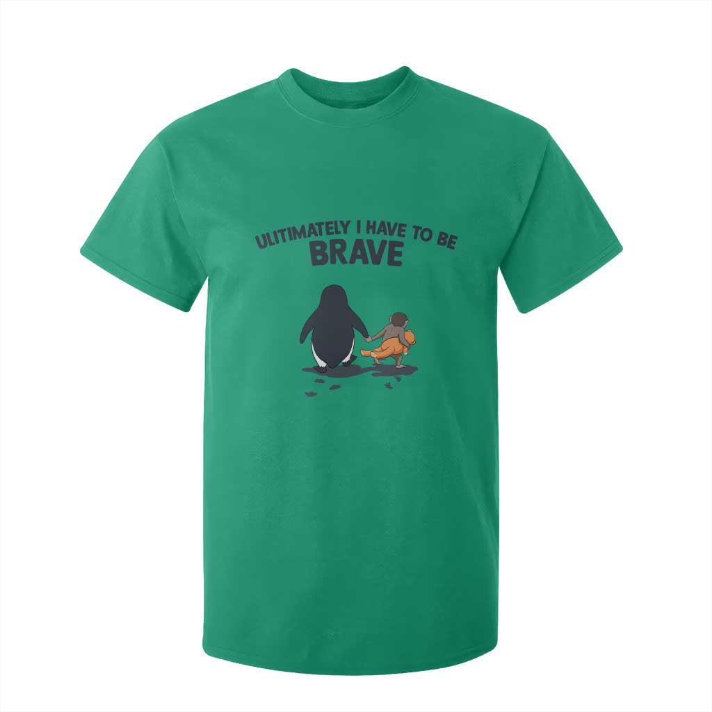 Punch Monkey And Nihilist Penguin Viral T Shirt For Kid Ultimately I Have To Be Brave TS14 Irish Green Print Your Wear