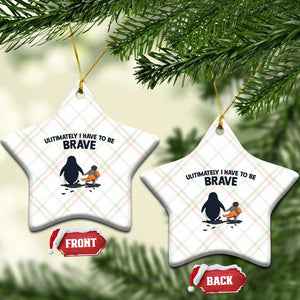 Punch Monkey And Nihilist Penguin Viral Ceramic Ornament Ultimately I Have To Be Brave TS14 Print Your Wear
