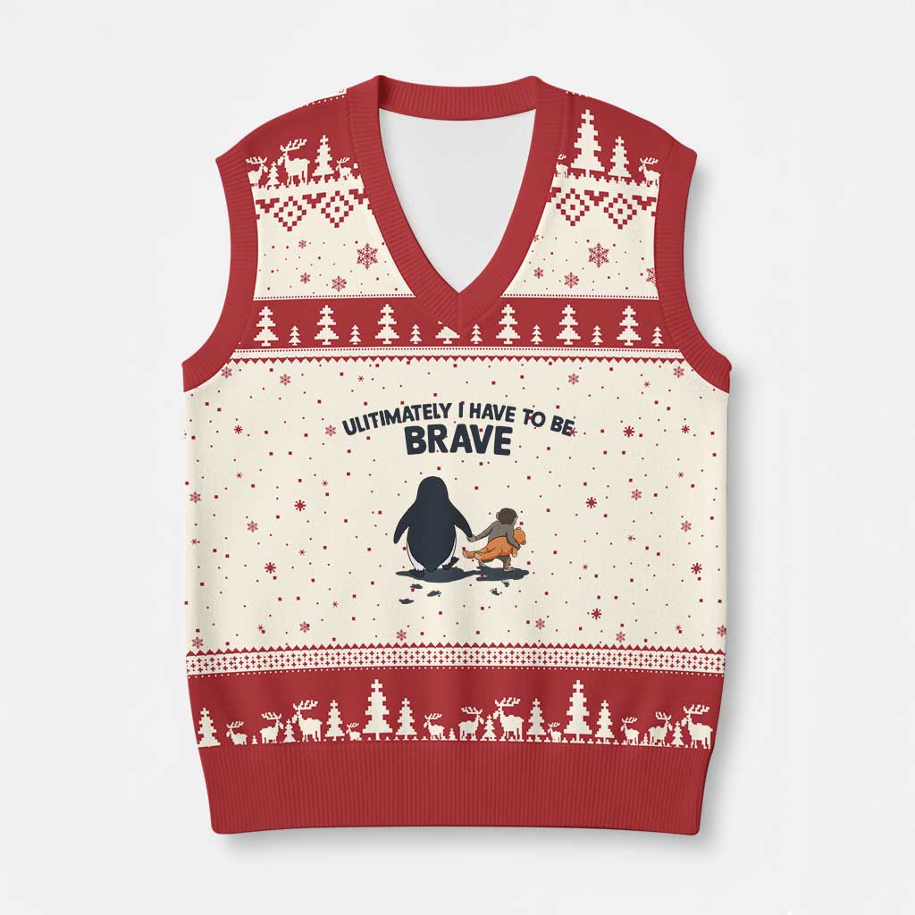 Punch Monkey And Nihilist Penguin Viral V-Neck Knit Sweater Vest Ultimately I Have To Be Brave TS14 Beige Red Print Your Wear