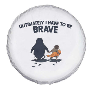 Punch Monkey And Nihilist Penguin Viral Spare Tire Cover Ultimately I Have To Be Brave TS14 Print Your Wear