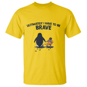 Punch Monkey And Nihilist Penguin Viral T Shirt Ultimately I Have To Be Brave TS14 Daisy Print Your Wear