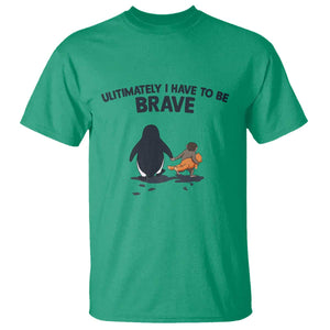Punch Monkey And Nihilist Penguin Viral T Shirt Ultimately I Have To Be Brave TS14 Irish Green Print Your Wear