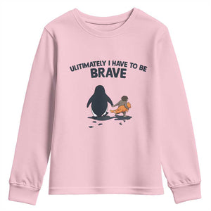 Punch Monkey And Nihilist Penguin Viral Youth Sweatshirt Ultimately I Have To Be Brave TS14 Light Pink Print Your Wear
