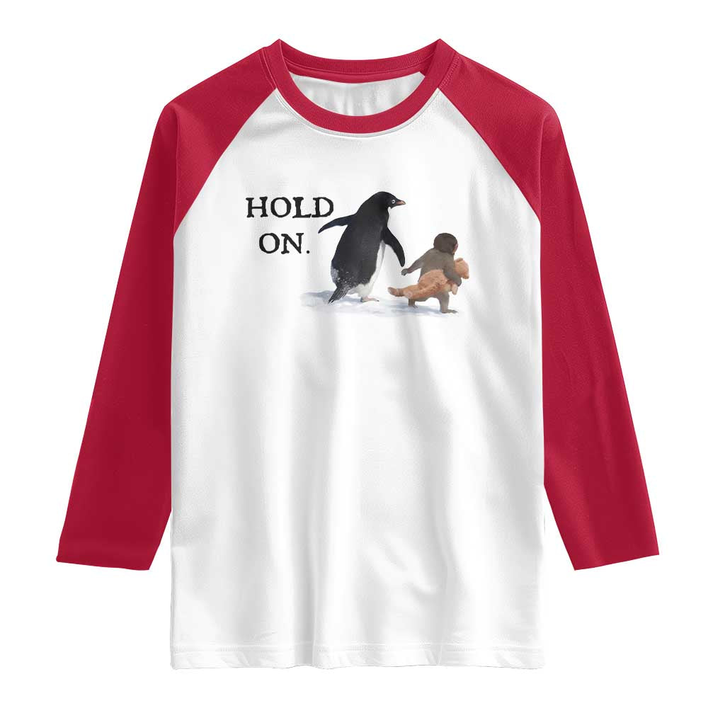Baby Monkey Punch Viral Trend Raglan Shirt Hold On TS14 White Red Print Your Wear