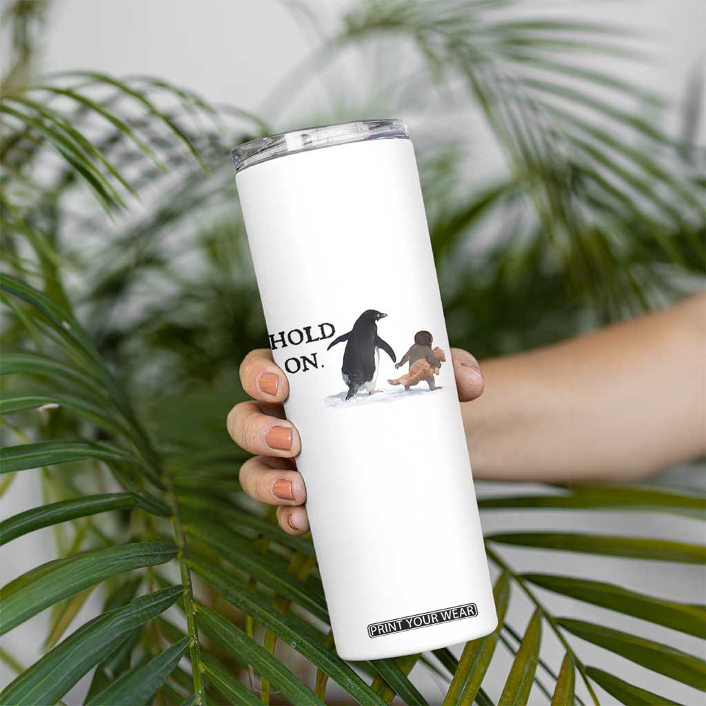 Baby Monkey Punch Viral Trend Skinny Tumbler Hold On TS14 Print Your Wear
