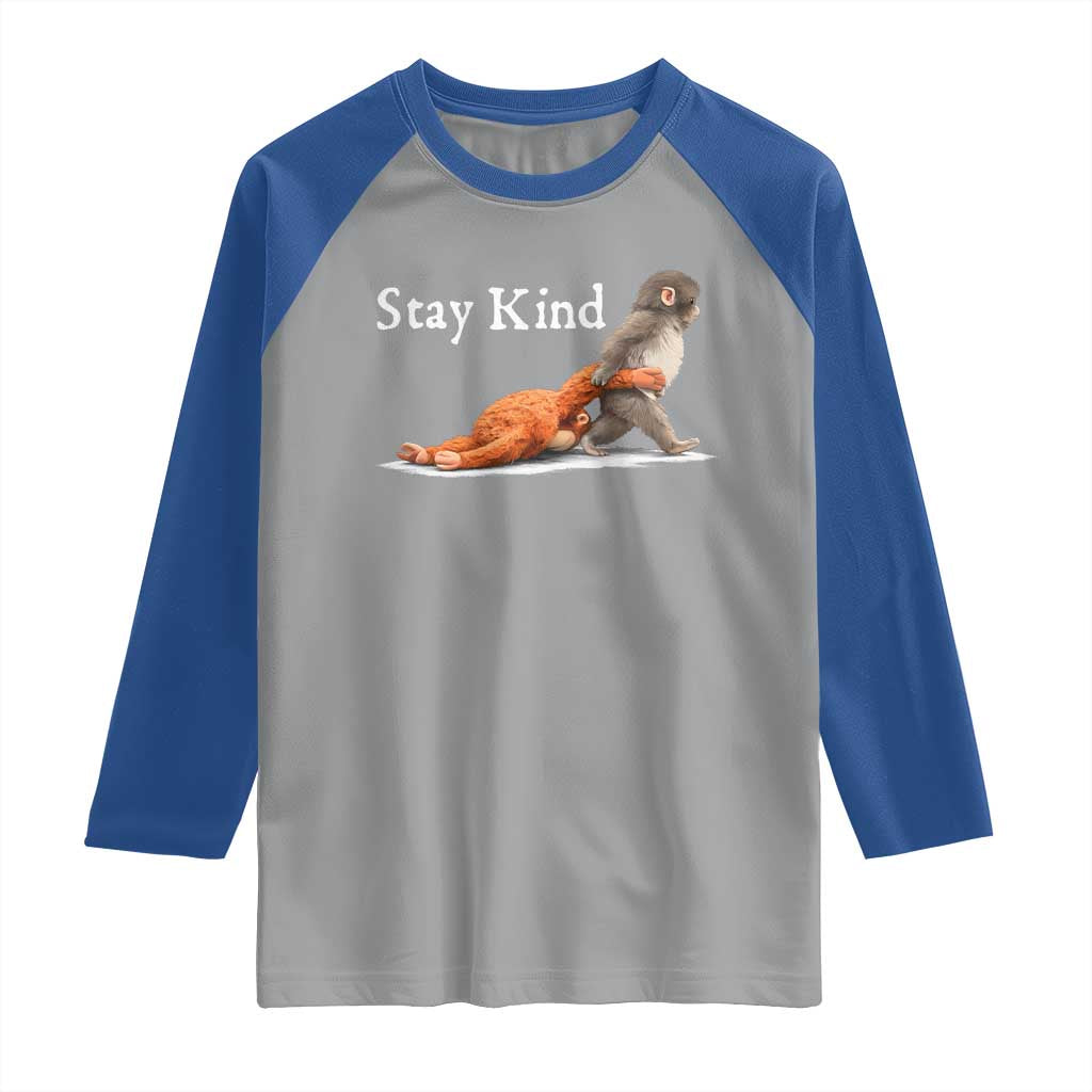 Punch Monkey Viral Trend Raglan Shirt Stay Kind TS14 Sport Gray Royal Print Your Wear