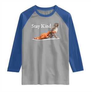 Punch Monkey Viral Trend Raglan Shirt Stay Kind TS14 Sport Gray Royal Print Your Wear