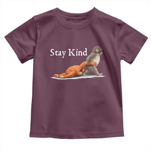 Punch Monkey Viral Trend Toddler T Shirt Stay Kind TS14 Maroon Print Your Wear