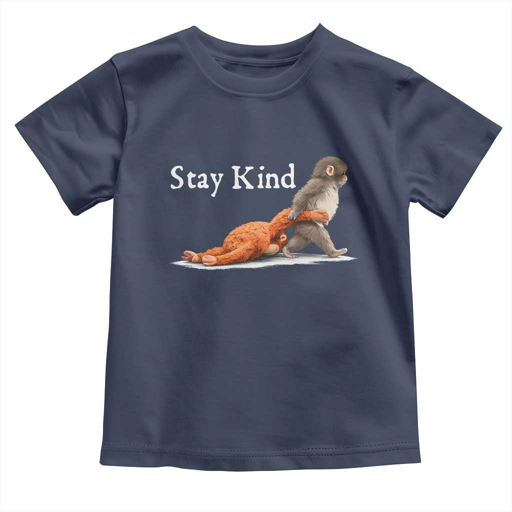 Punch Monkey Viral Trend Toddler T Shirt Stay Kind TS14 Navy Print Your Wear