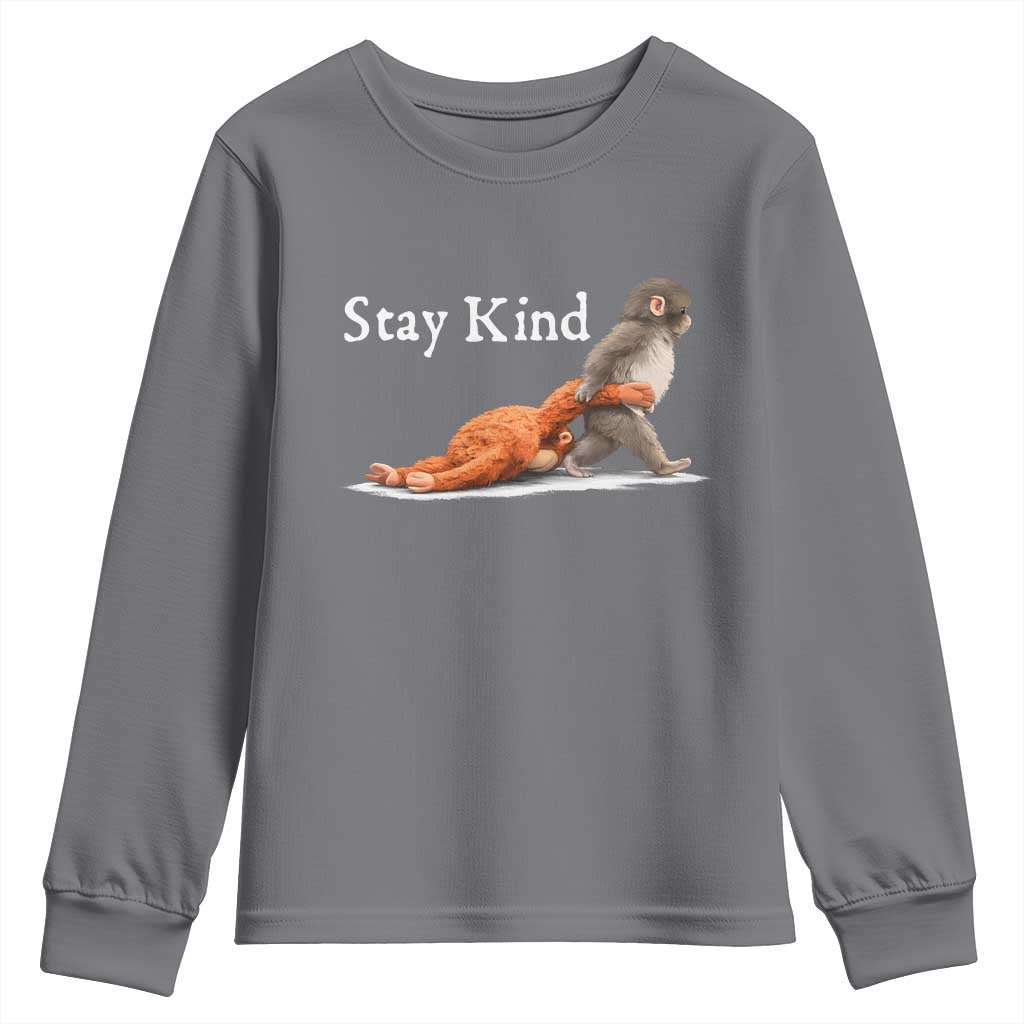 Punch Monkey Viral Trend Youth Sweatshirt Stay Kind TS14 Charcoal Print Your Wear