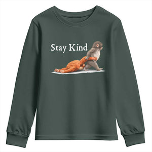 Punch Monkey Viral Trend Youth Sweatshirt Stay Kind TS14 Dark Forest Green Print Your Wear