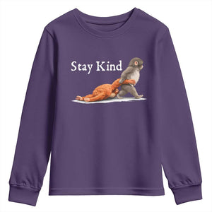 Punch Monkey Viral Trend Youth Sweatshirt Stay Kind TS14 Purple Print Your Wear