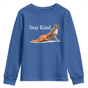 Punch Monkey Viral Trend Youth Sweatshirt Stay Kind TS14 Royal Blue Print Your Wear