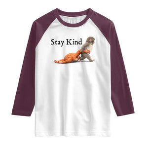 Punch The Monkey Meme Raglan Shirt Stay Kind TS14 White Maroon Print Your Wear