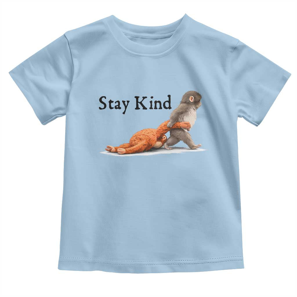 Punch The Monkey Meme Toddler T Shirt Stay Kind TS14 Light Blue Print Your Wear