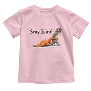 Punch The Monkey Meme Toddler T Shirt Stay Kind TS14 Light Pink Print Your Wear
