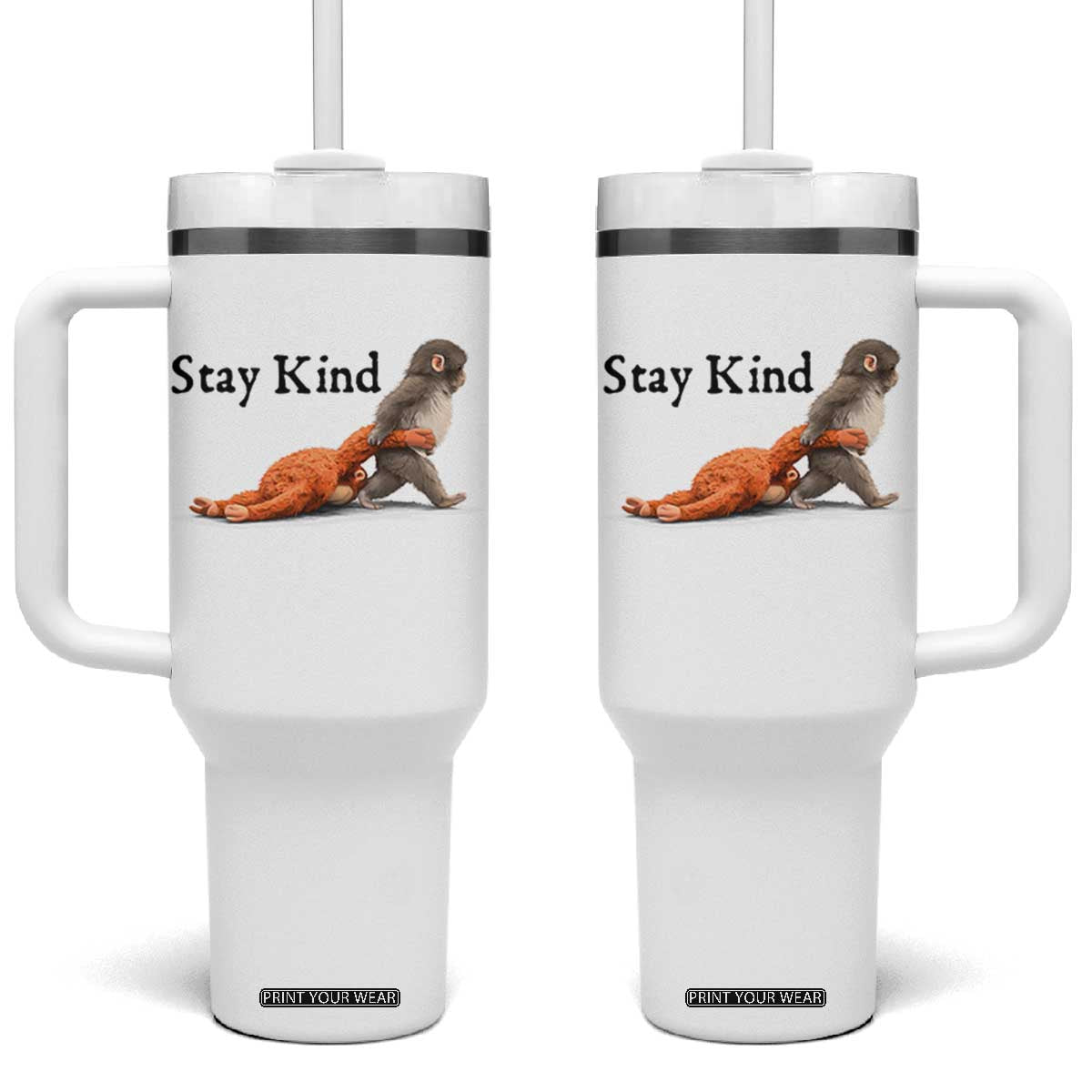 Punch The Monkey Meme Tumbler With Handle Stay Kind TS14 One Size: 40 oz White Print Your Wear