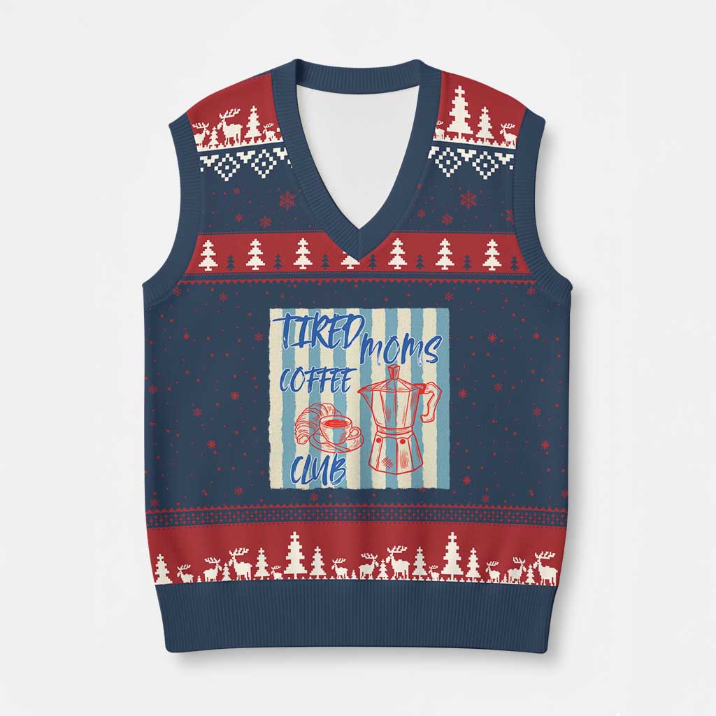 Tired Moms Coffee Club V-Neck Knit Sweater Vest Funny Mommy Mama Coffee Lover TS14 Navy Red Print Your Wear