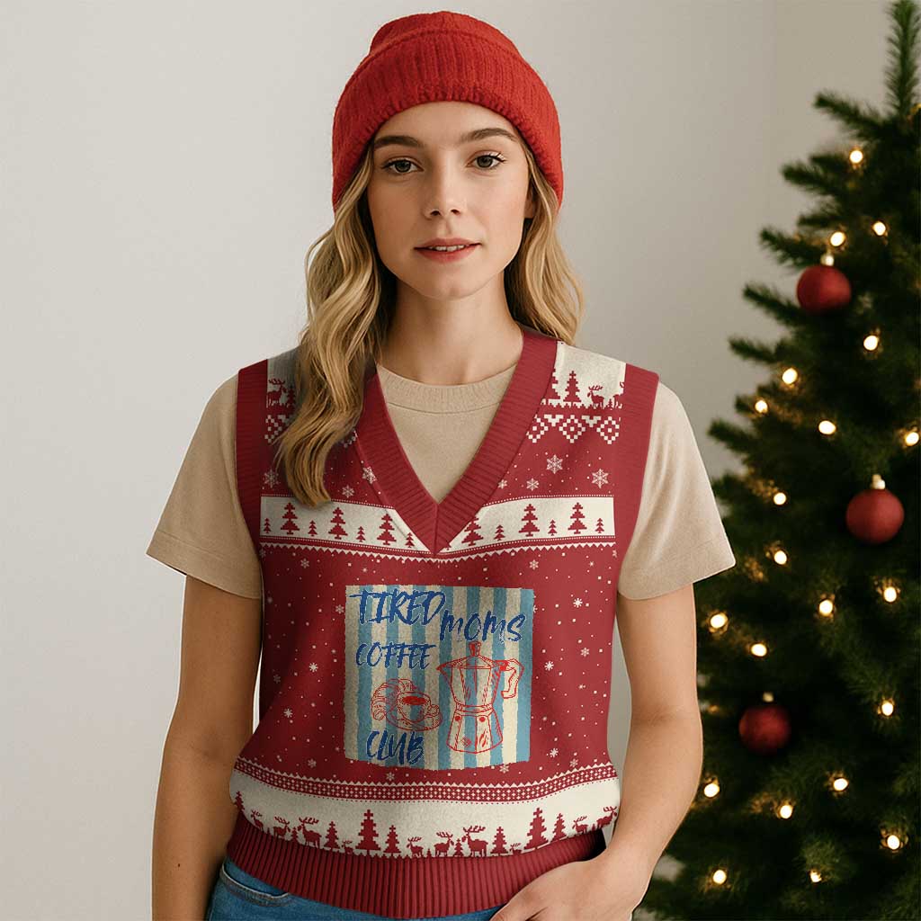 Tired Moms Coffee Club V-Neck Knit Sweater Vest Funny Mommy Mama Coffee Lover TS14 Red Beige Print Your Wear