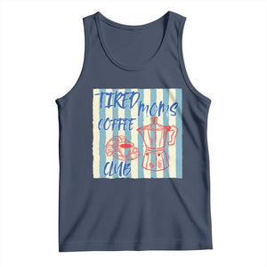 Tired Moms Coffee Club Tank Top Funny Mommy Mama Coffee Lover TS14 Navy Print Your Wear