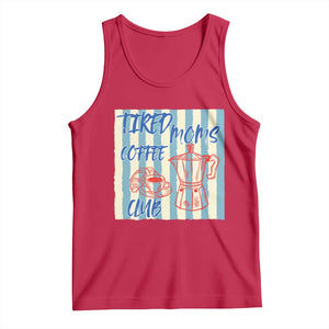 Tired Moms Coffee Club Tank Top Funny Mommy Mama Coffee Lover TS14 Red Print Your Wear