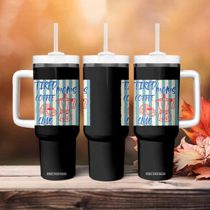 Tired Moms Coffee Club Tumbler With Handle Funny Mommy Mama Coffee Lover TS14 Print Your Wear