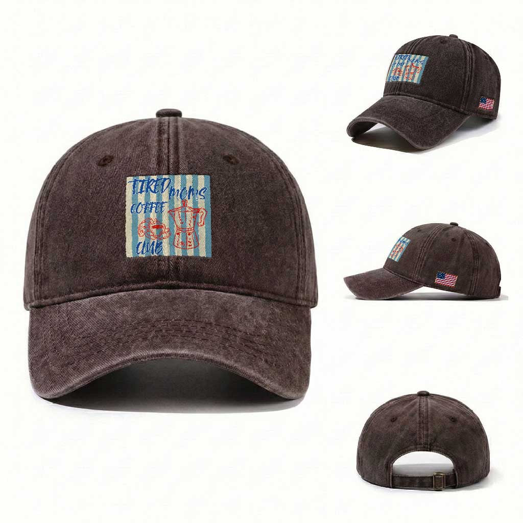 Tired Moms Coffee Club Washed Cotton Baseball Cap Funny Mommy Mama Coffee Lover TS14 Washed Cap Universal Fit Dark Brown Print Your Wear