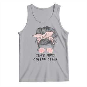Tired Moms Coffee Club Tank Top Messy Bun Mom Life Coffee Lover TS14 Athletic Heather Print Your Wear