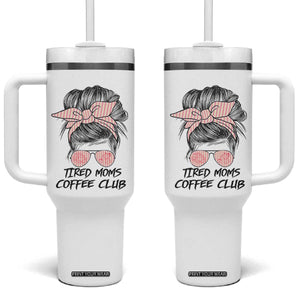 Tired Moms Coffee Club Tumbler With Handle Messy Bun Mom Life Coffee Lover TS14 One Size: 40 oz White Print Your Wear
