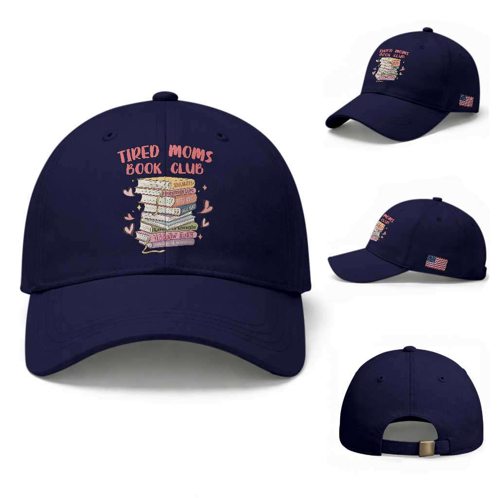 Tired Moms Book Club Baseball Cap Funny Bookish TS14 Baseball Cap Universal Fit Dark Blue Print Your Wear